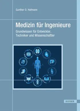 Hofmann |  Medizin für Ingenieure | eBook | Sack Fachmedien