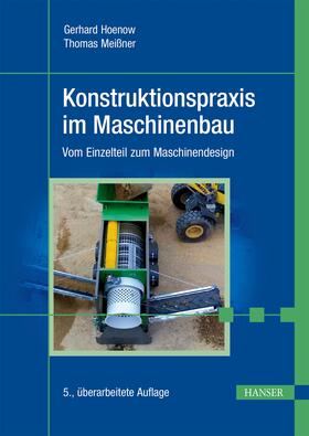 Hoenow / Meißner |  Konstruktionspraxis im Maschinenbau | eBook | Sack Fachmedien
