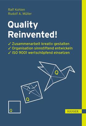 Kohlen / Müller |  Quality Reinvented! | eBook | Sack Fachmedien