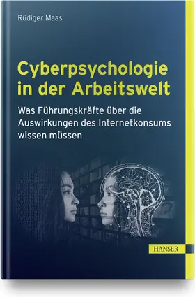 Maas |  Cyberpsychologie in der Arbeitswelt | Buch |  Sack Fachmedien