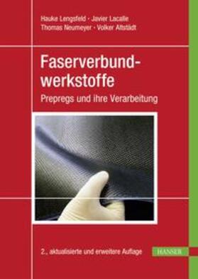 Lengsfeld / Lacalle / Neumeyer |  Faserverbundwerkstoffe | eBook | Sack Fachmedien