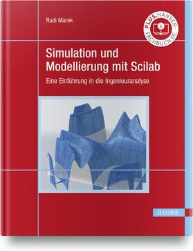 Marek |  Simulation und Modellierung mit Scilab | Buch |  Sack Fachmedien