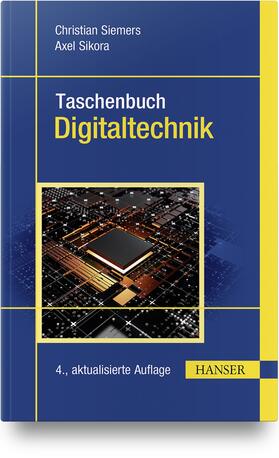 Siemers / Sikora |  Taschenbuch Digitaltechnik | Buch |  Sack Fachmedien