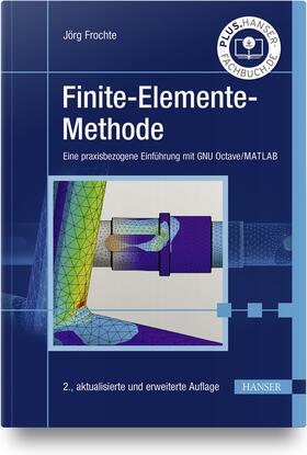 Frochte |  Finite-Elemente-Methode | Buch |  Sack Fachmedien