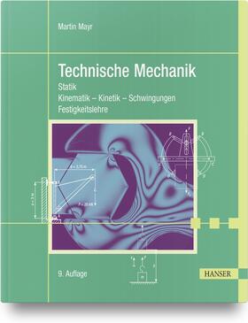 Mayr |  Technische Mechanik | Buch |  Sack Fachmedien