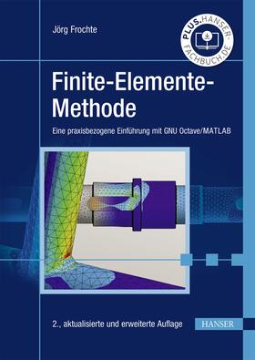 Frochte |  Finite-Elemente-Methode | eBook | Sack Fachmedien