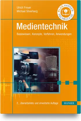 Freyer / Silverberg |  Medientechnik | Buch |  Sack Fachmedien