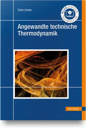 Linow |  Angewandte technische Thermodynamik | Buch |  Sack Fachmedien