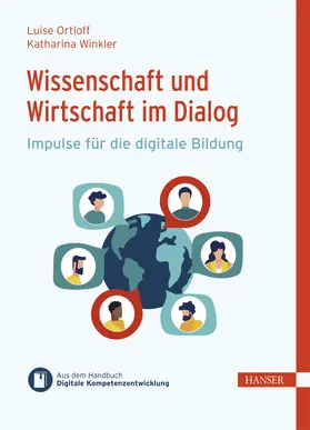 Ortloff / Winkler / Ramin |  Wissenschaft und Wirtschaft im Dialog | eBook | Sack Fachmedien