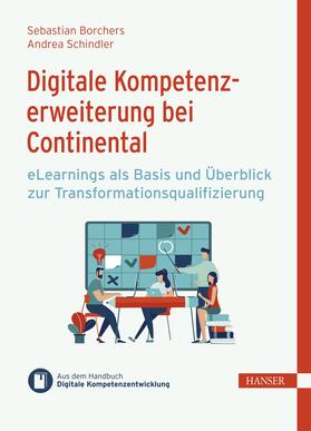 Borchers / Schindler / Ramin |  Digitale Kompetenzerweiterung bei Continental | eBook | Sack Fachmedien