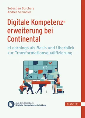 Borchers / Schindler / Ramin |  Digitale Kompetenzerweiterung bei Continental | eBook | Sack Fachmedien