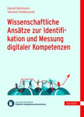 Beimborn / Hildebrandt / Ramin |  Wissenschaftliche Ansätze zur Identifikation und Messung digitaler Kompetenzen | eBook | Sack Fachmedien