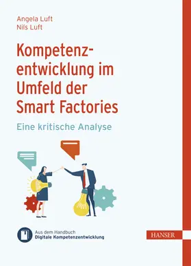 Luft / Ramin |  Kompetenzentwicklung im Umfeld der Smart Factories | eBook | Sack Fachmedien