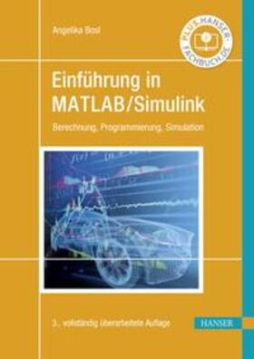 Bosl |  Einführung in MATLAB/Simulink | eBook | Sack Fachmedien