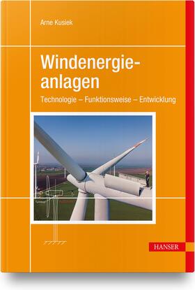 Kusiek |  Windenergieanlagen | Buch |  Sack Fachmedien