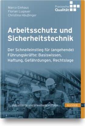 Einhaus / Lugauer / Häußinger |  Arbeitsschutz und Sicherheitstechnik | Buch |  Sack Fachmedien