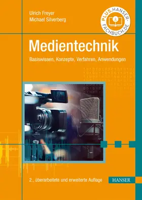 Freyer / Silverberg |  Medientechnik | eBook | Sack Fachmedien