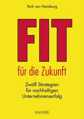 Heimburg |  Fit für die Zukunft! | eBook | Sack Fachmedien