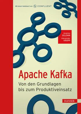 Zelenin / Kropp |  Apache Kafka | eBook | Sack Fachmedien