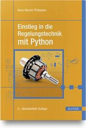 Philippsen |  Einstieg in die Regelungstechnik mit Python | Buch |  Sack Fachmedien