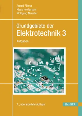 Führer / Heidemann / Nerreter |  Grundgebiete der Elektrotechnik | eBook | Sack Fachmedien