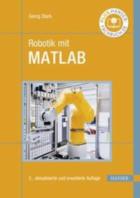 Stark |  Robotik mit MATLAB | eBook | Sack Fachmedien