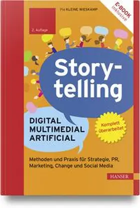 Kleine Wieskamp |  Storytelling: Digital - Multimedial - Artificial | Buch |  Sack Fachmedien