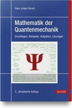 Korsch |  Mathematik der Quantenmechanik | Buch |  Sack Fachmedien