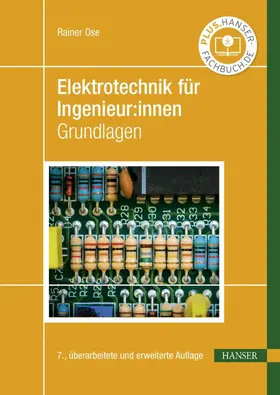 Ose |  Elektrotechnik für Ingenieur:innen | eBook | Sack Fachmedien