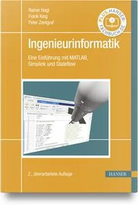 Hagl / King / Zentgraf |  Ingenieurinformatik | Buch |  Sack Fachmedien