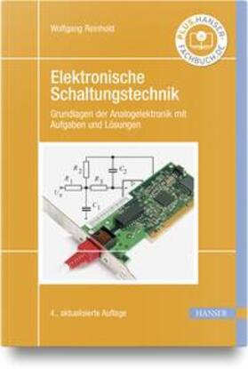 Reinhold |  Elektronische Schaltungstechnik | Buch |  Sack Fachmedien