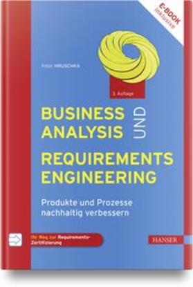 Hruschka |  Business Analysis und Requirements Engineering | Buch |  Sack Fachmedien