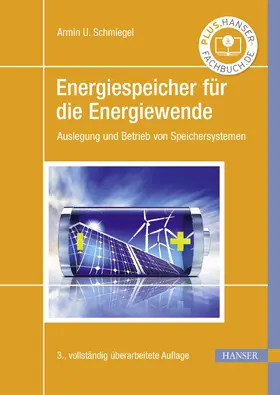 Schmiegel |  Energiespeicher für die Energiewende | eBook | Sack Fachmedien