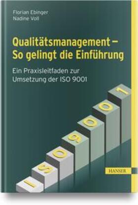 Ebinger / Voll |  Qualitätsmanagement - So gelingt die Einführung | Buch |  Sack Fachmedien