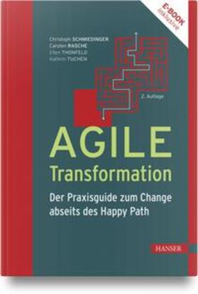 Schmiedinger / Rasche / Thonfeld |  Agile Transformation | Buch |  Sack Fachmedien