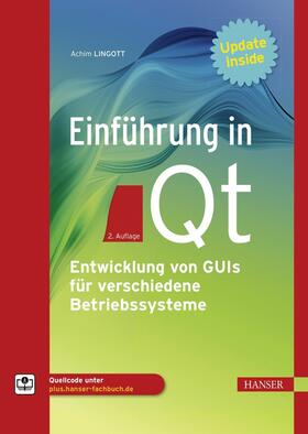 Lingott |  Einführung in Qt | eBook | Sack Fachmedien