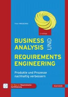 Hruschka |  Business Analysis und Requirements Engineering | eBook | Sack Fachmedien