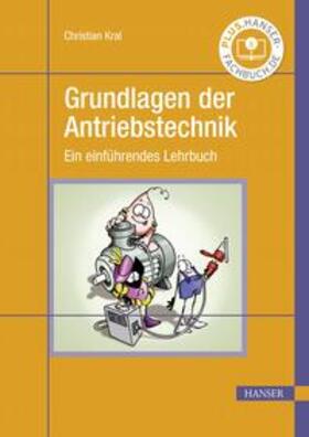 Kral |  Grundlagen der Antriebstechnik | eBook | Sack Fachmedien