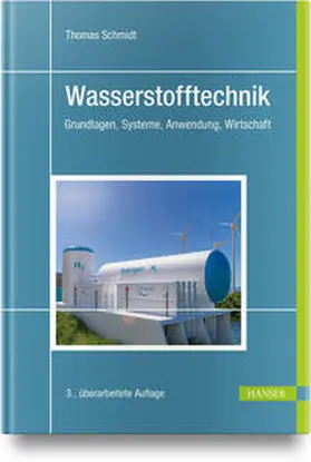 Schmidt |  Wasserstofftechnik | Buch |  Sack Fachmedien