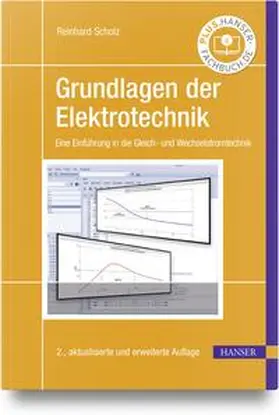 Scholz |  Grundlagen der Elektrotechnik | Buch |  Sack Fachmedien