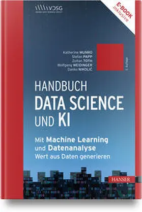 Munro / Papp / Toth |  Handbuch Data Science und KI | Buch |  Sack Fachmedien