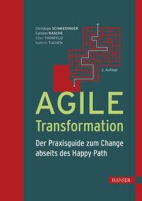 Schmiedinger / Rasche / Thonfeld |  Agile Transformation | eBook | Sack Fachmedien