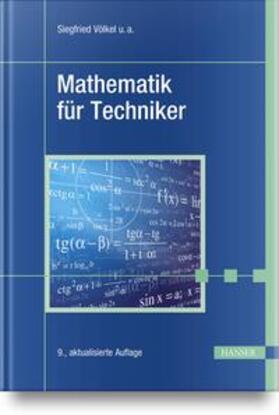 Völkel / Bach / Schäfer |  Mathematik für Techniker | Buch |  Sack Fachmedien