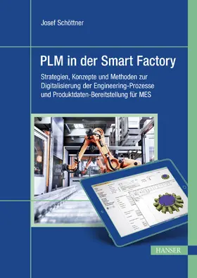 Schöttner |  PLM in der Smart Factory | eBook | Sack Fachmedien