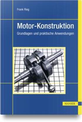 Rieg |  Motor-Konstruktion | Buch |  Sack Fachmedien