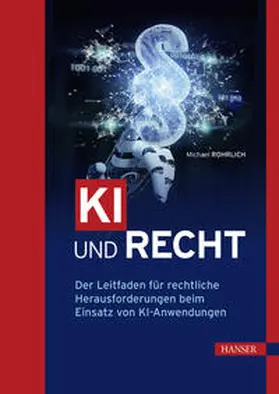 Rohrlich |  KI und Recht | eBook | Sack Fachmedien