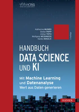 Munro / Papp / Gorzala |  Handbuch Data Science und KI | eBook | Sack Fachmedien