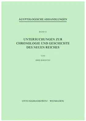 Hornung |  Untersuchungen zur Chronologie und Geschichte des Neuen Reiches | Buch |  Sack Fachmedien