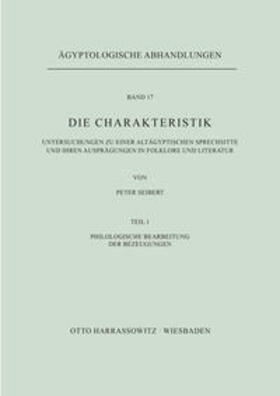 Seibert |  Die Charakteristik / Philologische Bearbeitung der Bezeugungen | Buch |  Sack Fachmedien
