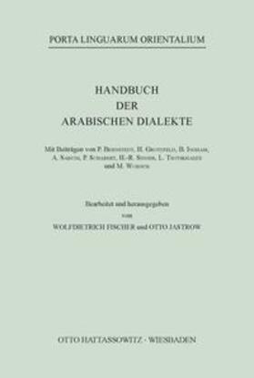 Fischer / Jastrow | Handbuch der arabischen Dialekte | Buch | 978-3-447-02039-8 | sack.de